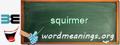 WordMeaning blackboard for squirmer